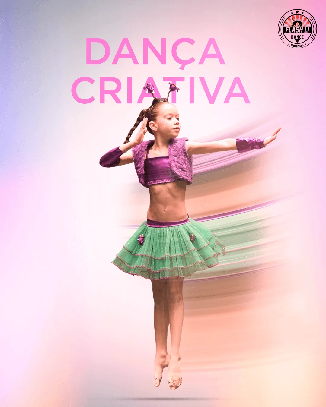 Dança Criativa — Flash Li Dance School